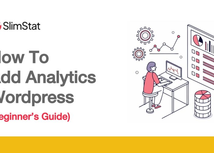 How to Add Analytics to WordPress (Beginner’s Guide)