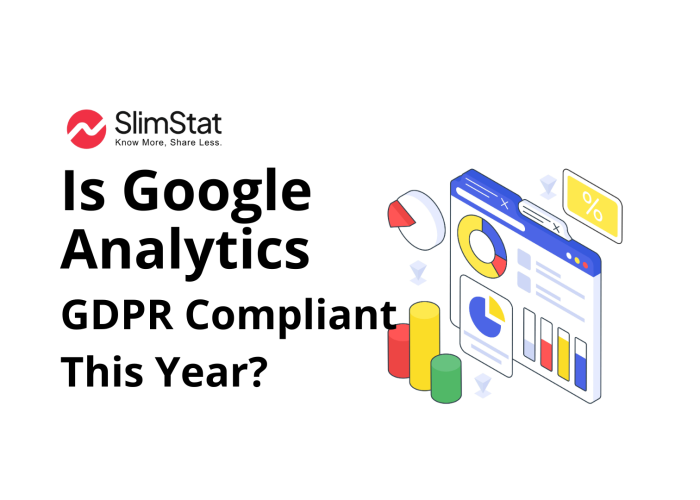 Is Google Analytics GDPR Compliant in 2025?