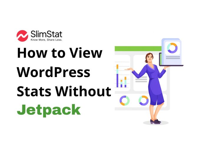 How to View WordPress Stats Without Jetpack
