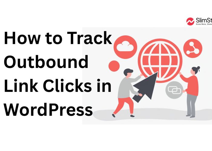 How to Track Outbound Links WordPress
