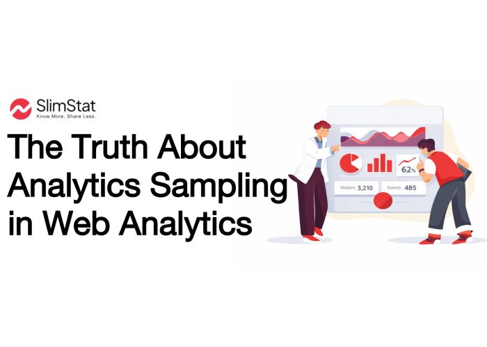 The Truth About Analytics Sampling in Web Analytics